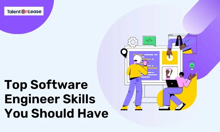 Top Software Engineer Skills You Should Have