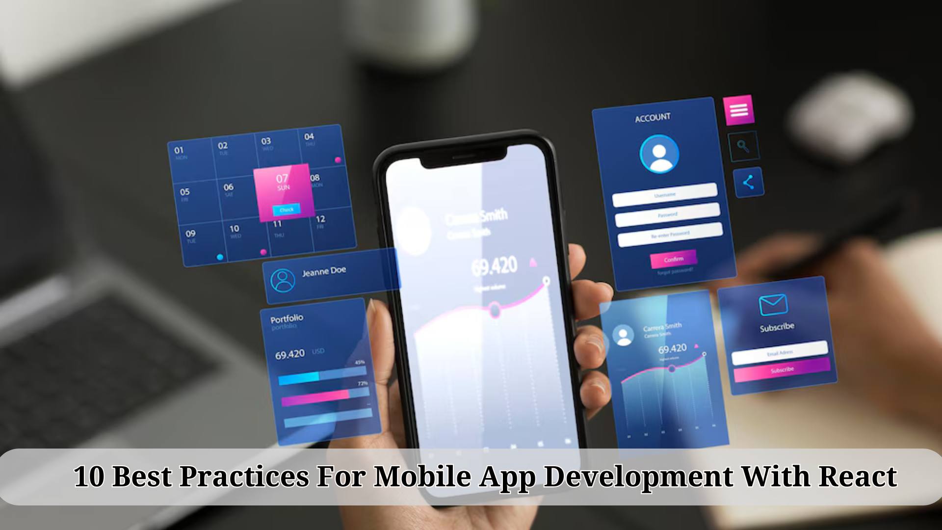 Top 10 Best Practices for Mobile App Development With React